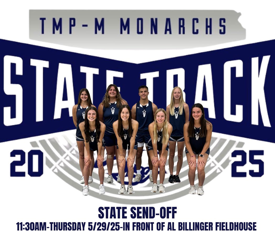 Join us for the State Track &amp; Field send-off on Thursday, 5-29-25, at 11:30am in front of Al Billinger Fieldhouse. Go Monarchs!
