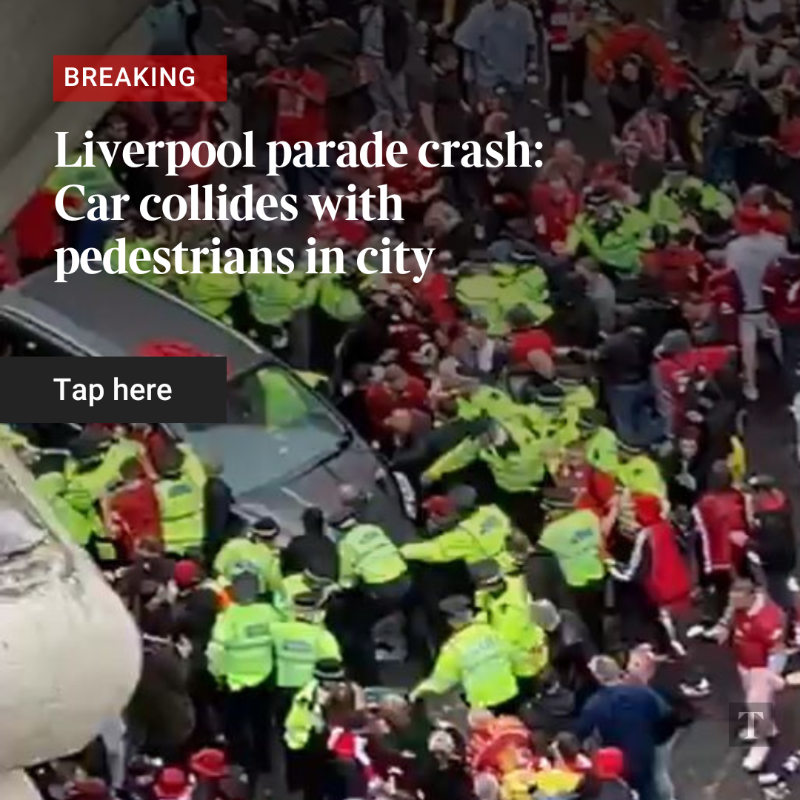 thetimes's tweet photo. 🔺 BREAKING: A car has collided with pedestrians at Liverpool’s Premier League victory parade.

Tap below to read live updates