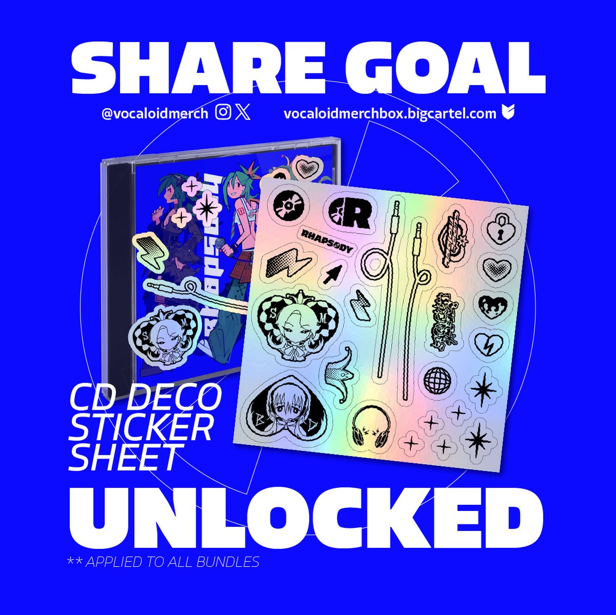 ✶ SHARE GOAL UNLOCKED ✶ 
You're hearing that right—All orders will receive a bonus RHAPSODY album customization sticker sheet!

🛒 INTERNATIONAL: vocaloidmerchbox.bigcartel.com 
🛒 UK/EU: rhapsodymerchbox.etsy.com