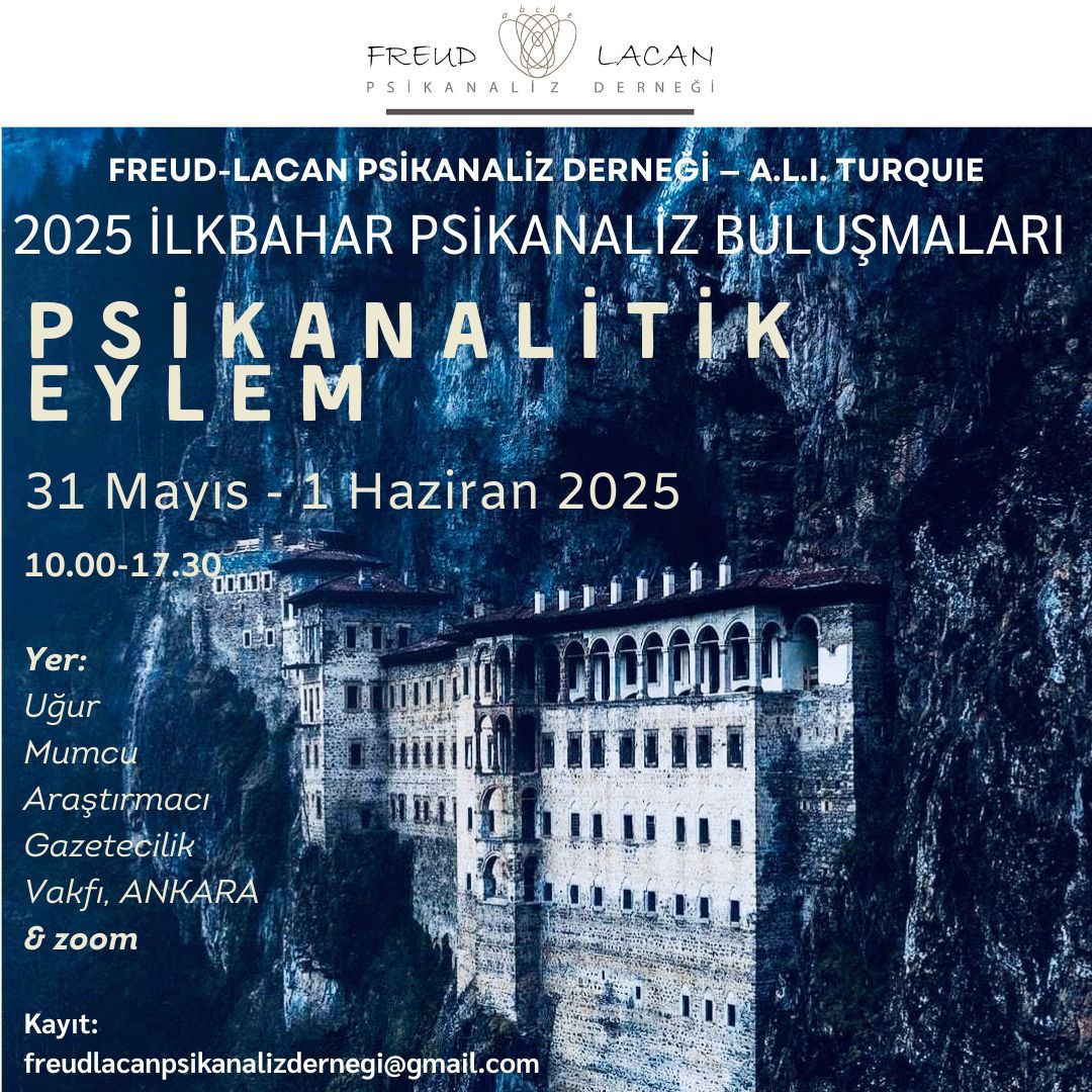 felekyogan's tweet photo. Freud-Lacan Psikanaliz Derneği - A.L.I. Turquie tarafından düzenlenen 2025 İlkbahar Psikanaliz Buluşmaları başlıyor!

Bu yılın teması: “Psikanalitik Eylem”
Programın ilk gününde “Analist Analizde Doğar” başlığı altında psikanalitik eylem üzerine konuşacağım. https://t.co/I3GFhnNUxm