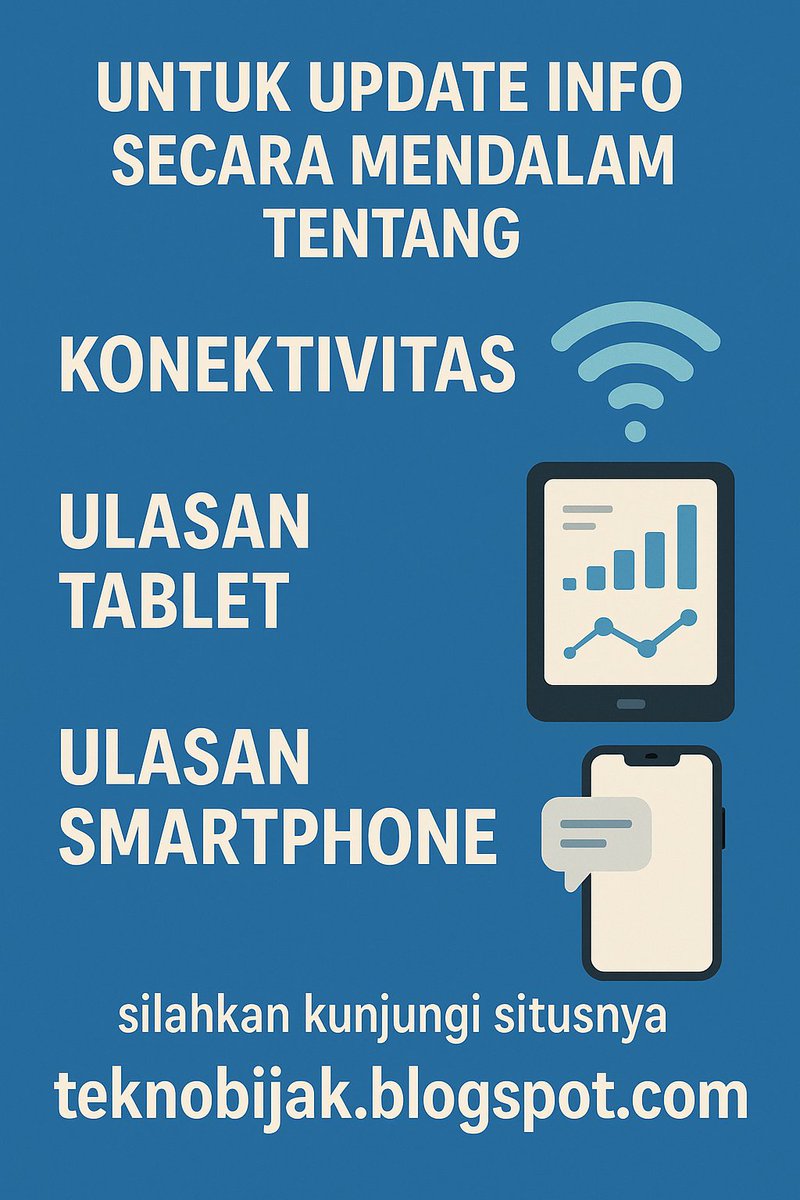 TeknoBijak's tweet photo. Update Terbaru Seputar Konektivitas, Review Tablet & Smartphone Hanya di Teknobijak
#TeknologiTerbaru #ReviewSmartphone #ReviewTablet #InfoKonektivitas #GadgetUpdate #TeknologiIndonesia #TipsGadget #UlasanTekno #TabletTerbaik #SmartphoneTerbaru #Teknobijak #InfoTeknologi #Blog https://t.co/69NDk2Ee4O