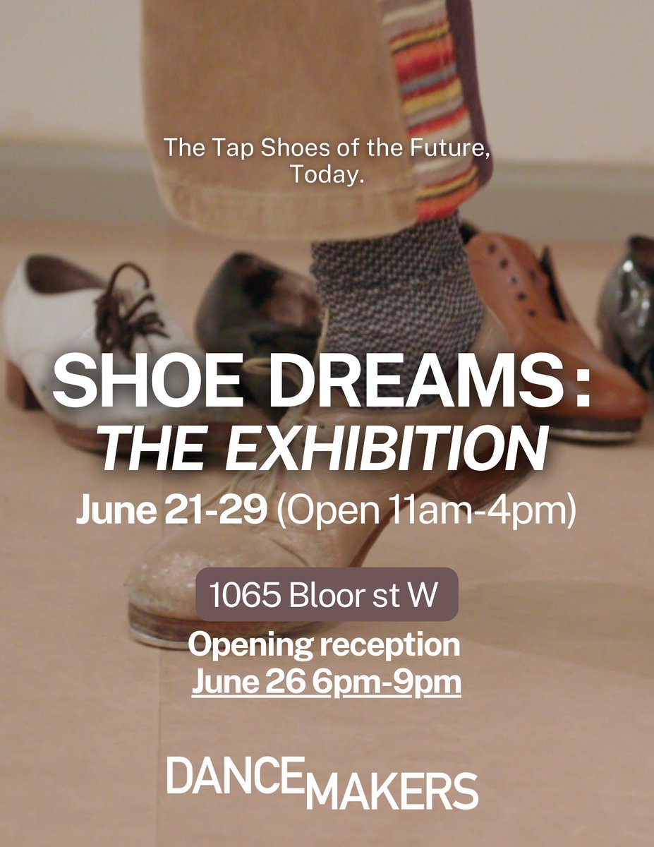 Shoe Dreams: The Exhibition + Performance Lecture from Travis Knight and Rumi Jeraj! - mailchi.mp/dancemakers/ar…
