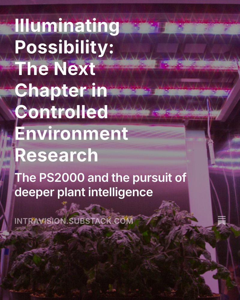 A cannabis paper pulled us back into the light—literally. From sub-canopy yields to space-grown basil, we’ve been building tools for the big questions. New Substack on how the PS2000 came to be, and where it’s headed.

open.substack.com/pub/intravisio…