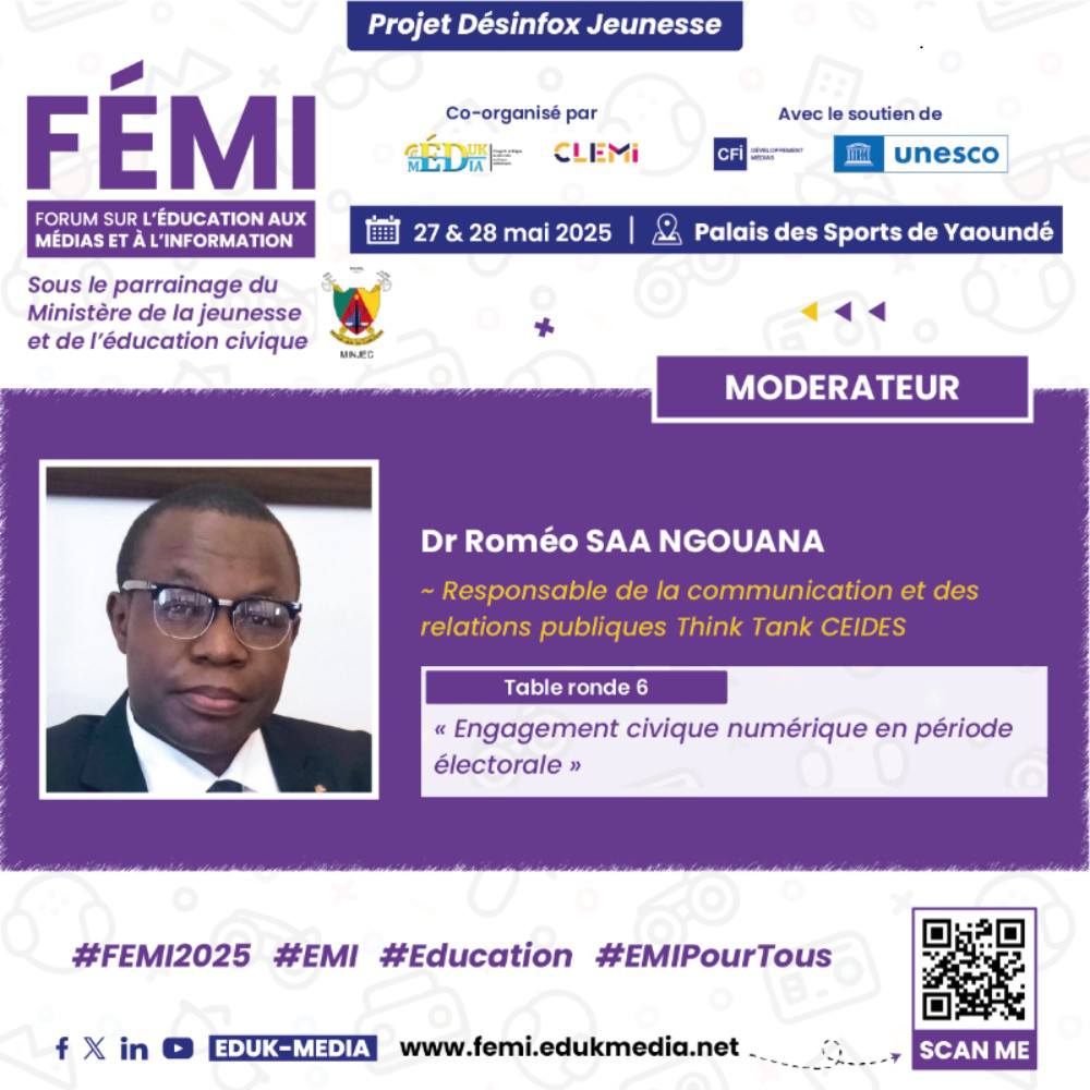 " ENGAGEMENT CIVIQUE NUMÉRİQUE EN PÉRİODE ÉLECTORALE ".
C’est la thématique du panel qu’animera le Dr Roméo SAA NGOUANA, Chercheur Senior &amp; Responsable de la Communication et des Relations Publiques au Think Tank CEIDES.
C'est à l’occasion du #FEMI organisé par Eduk-Media...