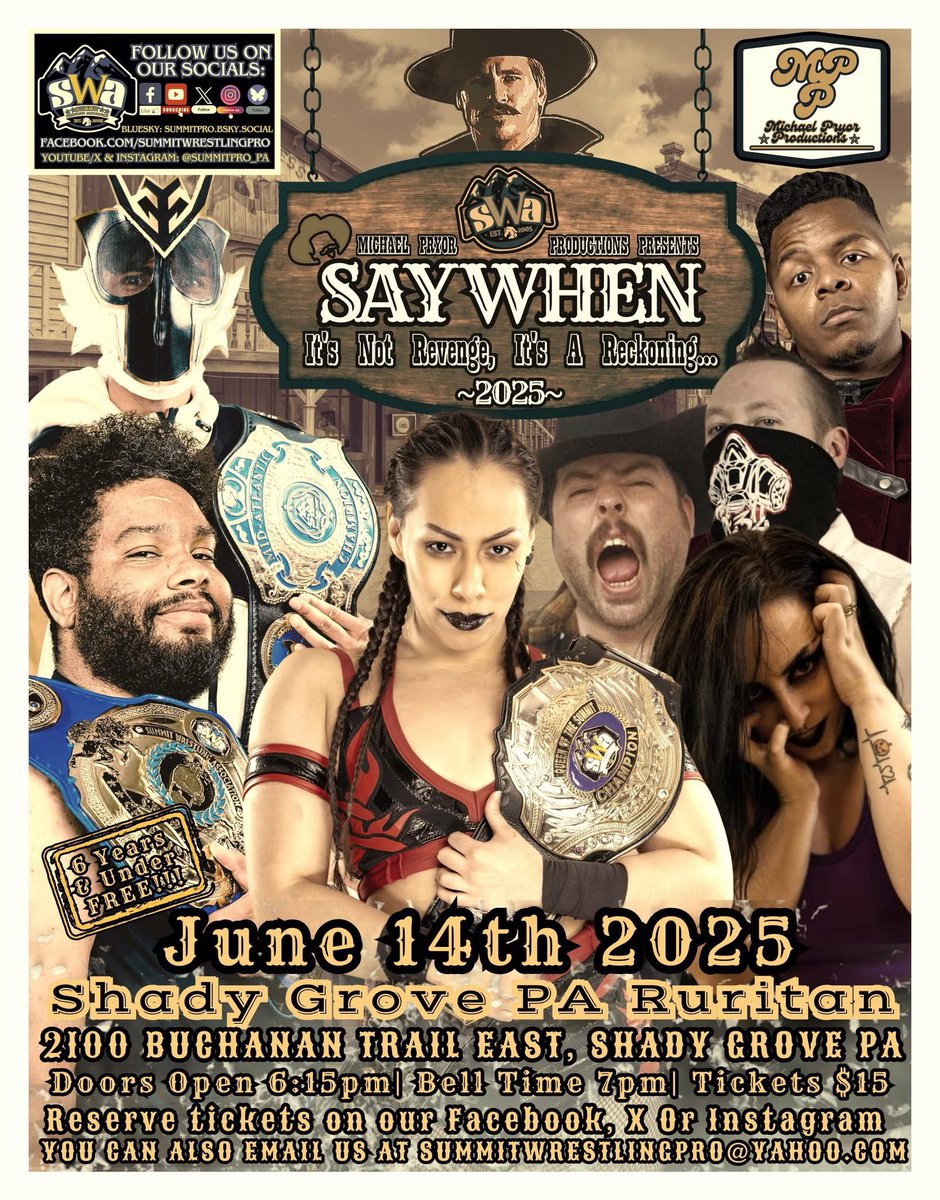 The 3 Count Podcast (@3countpod_) on Twitter photo SWA returns June 14th with “SAY WHEN”
It’s not revenge. It’s a reckoning.
Live from Shady Grove, PA!
Doors: 6:15PM | Bell Time: 7PM
Tickets just $15 | Kids 6 & under FREE!
Get yours via Facebook, IG or email: summitwrestlingpro@yahoo.com
#SayWhen #SWAWrestling #IndieWrestling SWA returns June 14th with “SAY WHEN”
It’s not revenge. It’s a reckoning.
Live from Shady Grove, PA!
Doors: 6:15PM | Bell Time: 7PM
Tickets just $15 | Kids 6 & under FREE!
Get yours via Facebook, IG or email: summitwrestlingpro@yahoo.com
#SayWhen #SWAWrestling #IndieWrestling