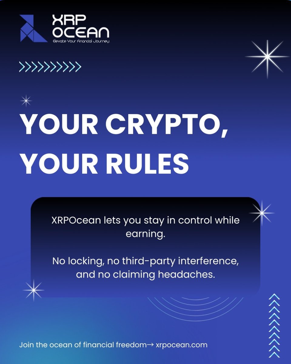 XrpOcean's tweet photo. If it’s your crypto, why let someone else control it?
XRPOcean flips the script — no locking, no gatekeeping, no stress.
You’re in charge. You earn on your terms.
Step into total control → https://t.co/GQcz3ZjCuS
#XRPOcean #YourCryptoYourRules #OwnYourIncome #DeFiControl https://t.co/c0i88yJc2Y