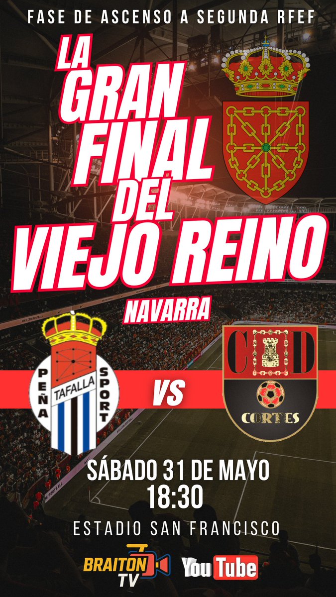 🏆 FINAL PLAYOFF ASCENSO A SEGUNDA RFEF.
👑 La final del Viejo Reino!
✅ <a href="/PenaSportFC/">PEÑA SPORT FC</a> 🆚 <a href="/CD_Cortes3/">Club Deportivo Cortes</a> 
📆 Sábado 31
⏰ 1️⃣8️⃣:3️⃣0️⃣
📺 Youtube.com/BraitonTV
⚡ El Fútbol Modesto!