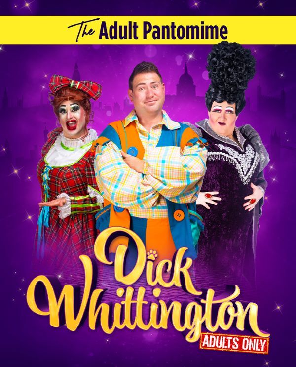 The Adult Pantomime is back for its 7th year with the pantomime paved with gold… Dick Whittington – Adults Only! 🤩

Big Dick offers everything that you’ve come to expect from these hilarious adult pantomimes… and more!

📆 Sunday 6th July
Book now 🎫 pulse.ly/n6ldqlmwoo