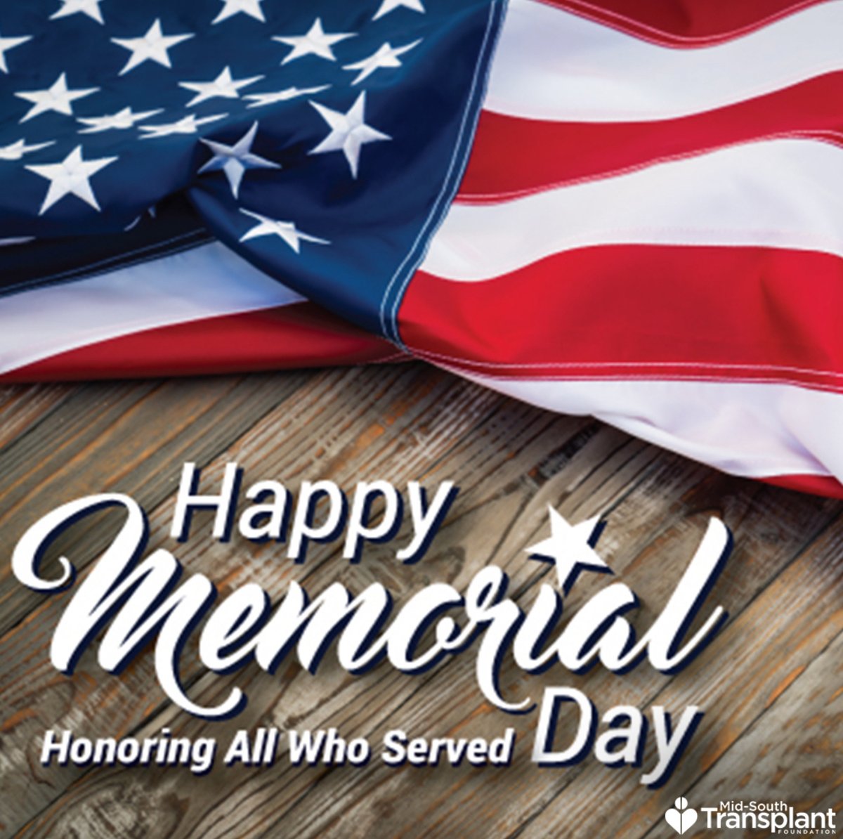 Happy Memorial Day to those who served from your friends at Mid-South Transplant Foundation.

Give Hope. Give Life.
Register to be an organ &amp; tissue donor at
midsouthtransplant.org
...
#memorialday #happymemorialday