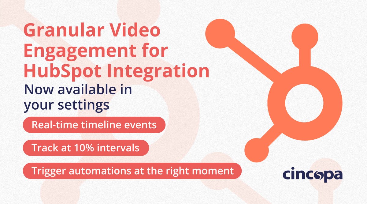 Now you can track exactly how viewers interact with your videos and use that data to power HubSpot workflows.