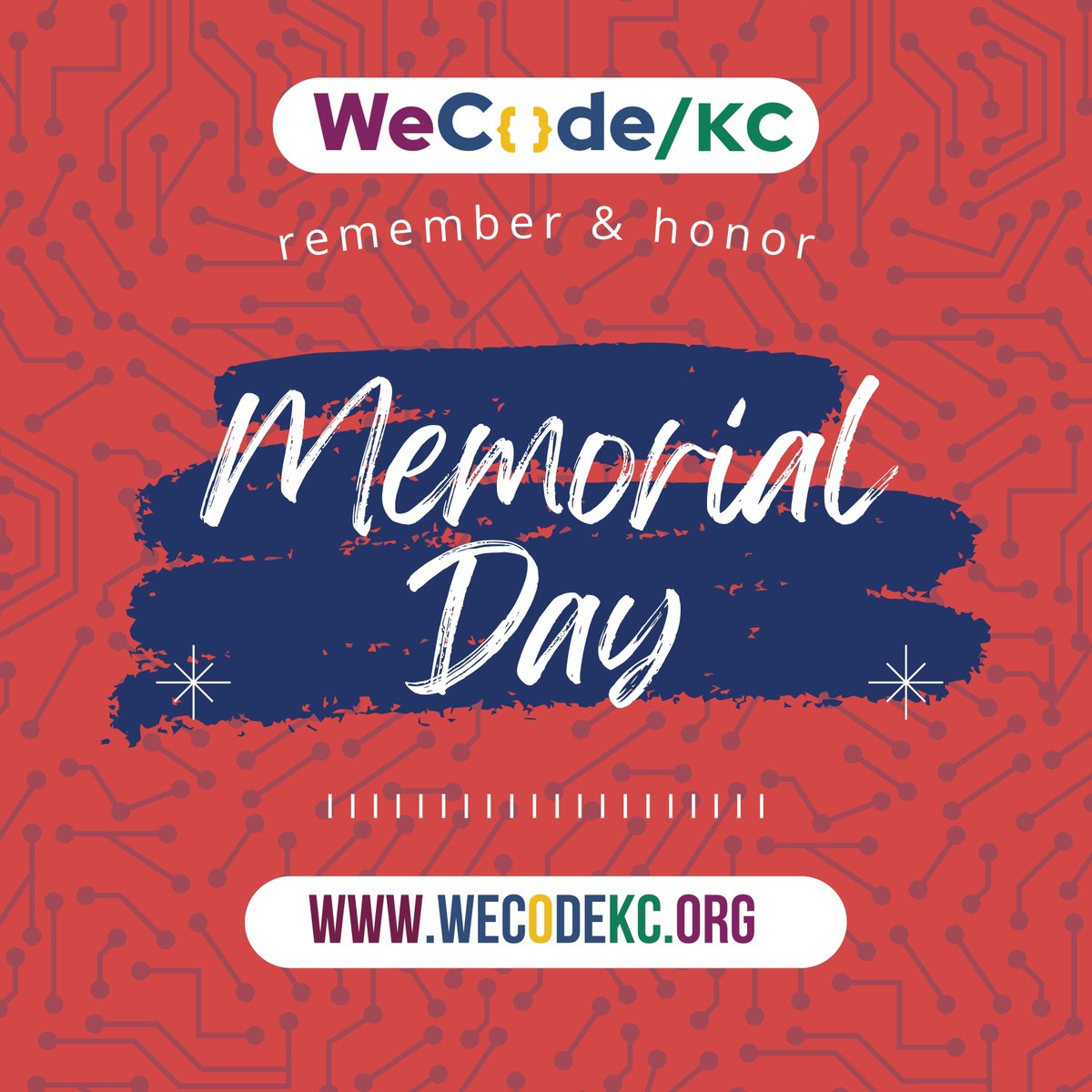 🇺🇸 This Memorial Day, WeCode KC honors and remembers those who made the ultimate sacrifice in service to our country.
#MemorialDay #WeCodeKC #TechForGood #CommunityBuilders #STEMwithPurpose