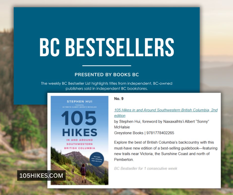 StephenHui's tweet image. So my new book officially comes out tomorrow — but it's already debuting on the BC Bestseller List at No. 9!

Thanks for the early interest in the New 2nd Edition of @105Hikes!

Find it at a bookstore near you: 105hikes.com/book/

#105Hikes #ReadLocalBC #BCBooks