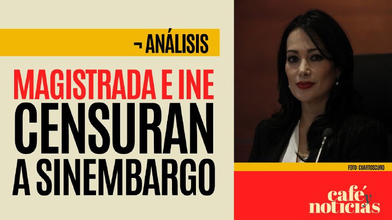 SinEmbargoMX's tweet image. #Análisis ¬ Magistrada e INE censuran a SinEmbargo, Álvaro Delgado y Fabrizio Mejía 

La Magistrada Magda Zulema Mosri, candidata a Ministra de la SCJN, con el aval del INE, censuró videos y textos de los periodistas @alvaro_Delgado y @fabriziomejia  youtube.com/watch?v=x2_vcg…