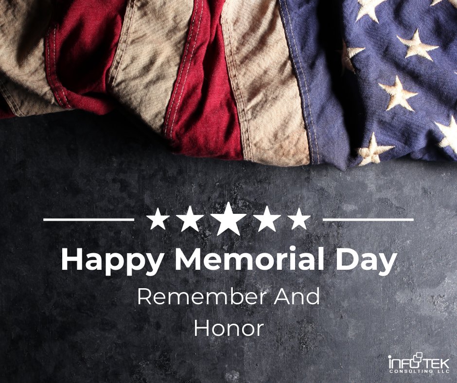 Today we pause to remember and honor those who gave their lives in service to our country.

We are forever grateful for their sacrifice.

#MemorialDay #HonorAndRemember #InfotekConsulting #GovCon