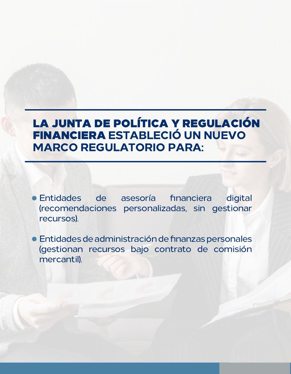 MBoderoAsoc's tweet image. 📢 La Junta de Política y Regulación Financiera ha aprobado un marco regulatorio específico para entidades que prestan servicios de administración de finanzas personales y/o asesoría financiera mediante tecnologías, en el contexto de la #LeyFintech.

👉 Desliza y entérate.