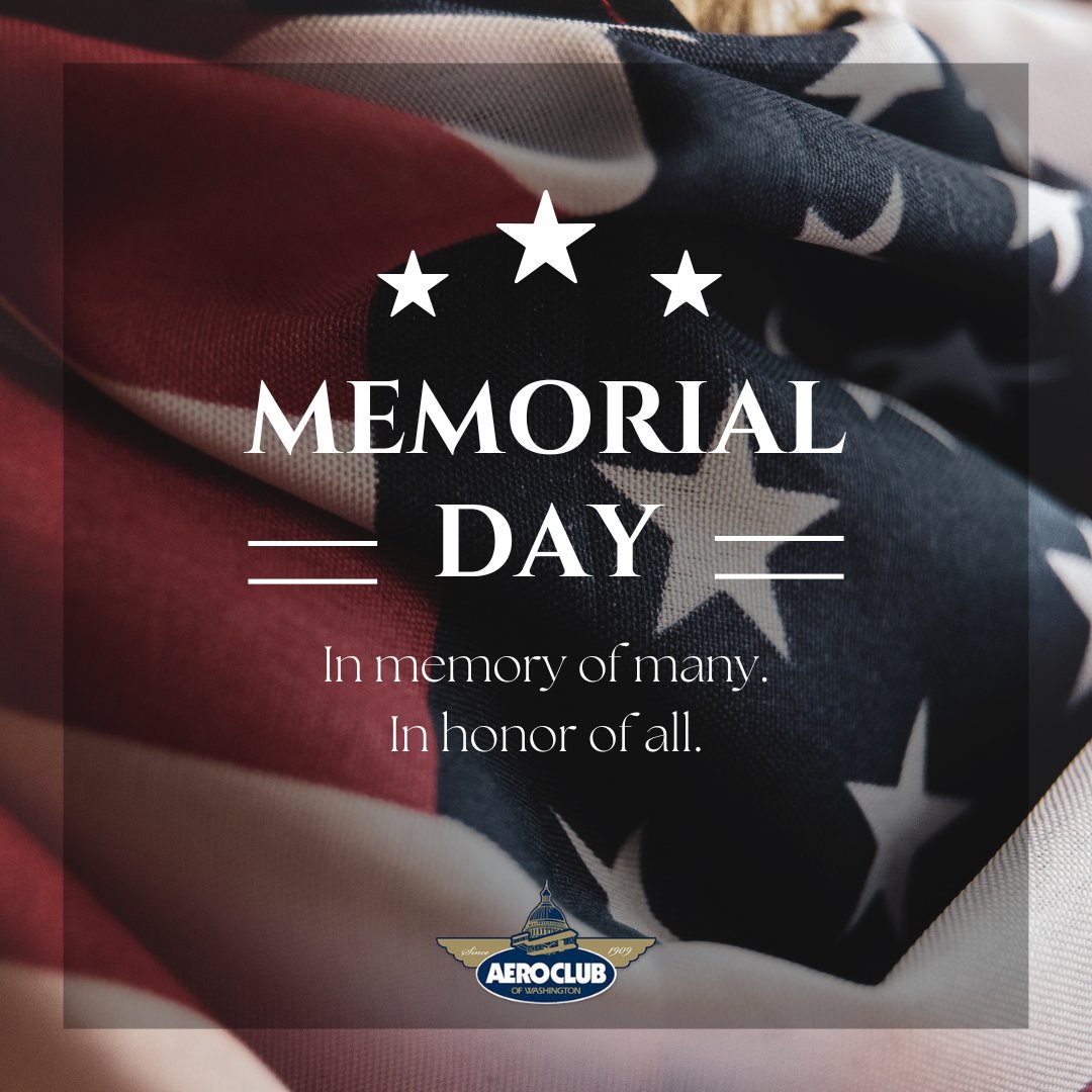 AeroClubDC's tweet image. This #MemorialDay, the Aero Club of Washington honors the brave men and women who gave their lives in service to our nation. We remember their sacrifice and reflect with gratitude 🇺🇸