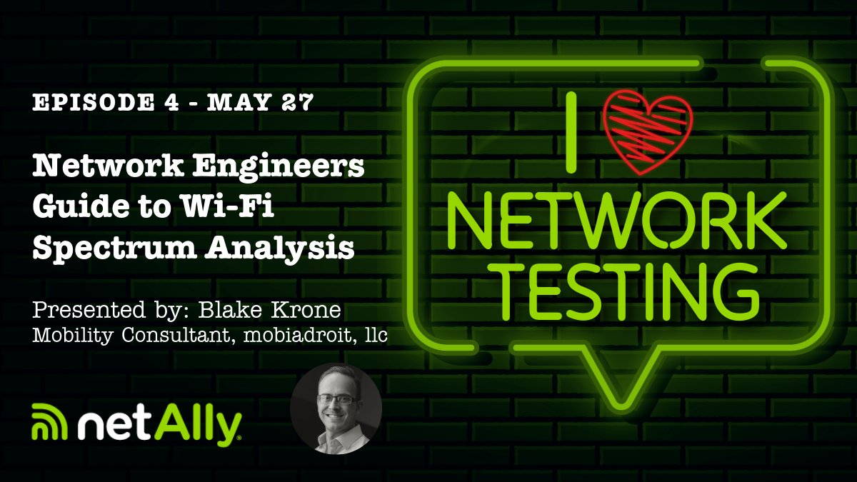 Join us tomorrow for Ep. 4 of the I ❤️ Network Testing series and learn:
•Smarter spectrum analysis 
•How to spot interference fast
•Pro tips for improving network performance

Register here: ow.ly/fK6V50VKN13

#NetAlly #NetworkTroubleshooting