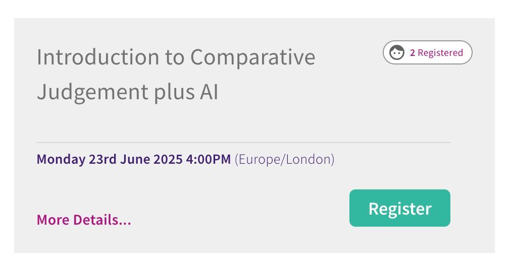 Our next Comparative Judgement intro webinar is on Monday 23 June at 4pm. 

You can take part in a live demo judging some Year 5 and Year 7 writing and see if you agree with our AI judges.

We will also have full details of our 2025-26 projects.

nomoremarking.com/events?country…