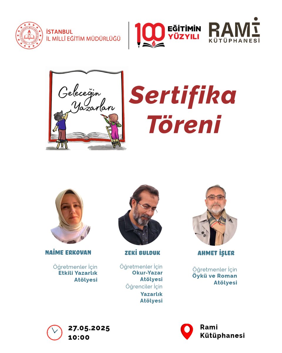 📚 Geleceğin Yazarları, Rami Kütüphanesi’nde buluşuyor!

Yarın yazar adayı öğretmen ve öğrencilerimizin katılımıyla sertifika töreni gerçekleştirilecektir.

<a href="/tcmeb/">Millî Eğitim Bakanlığı</a> <a href="/Yusuf__Tekin/">Yusuf Tekin</a> 
<a href="/MucahitYentur/">Murat Mücahit Yentür</a>