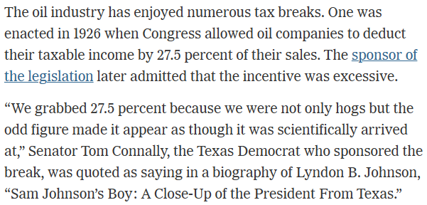 wonkmonk_'s tweet image. "in 1926 when Congress allowed oil companies to deduct their taxable income by 27.5% of their sales."
Senator Tom Connally: "We grabbed 27.5% because we were not only hogs but the odd figure made it appear as though it was scientifically arrived at."
nytimes.com/2025/05/26/bus…