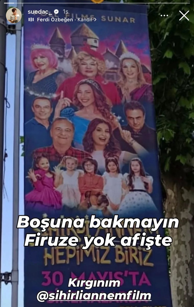 Sihirli Annem filminin afişinde kendini göremeyen Süeda Çil:

"Boşuna bakmayın, Firuze yok afişte. Çektiğim sahnelere de belki yer kalmamıştır filmde."