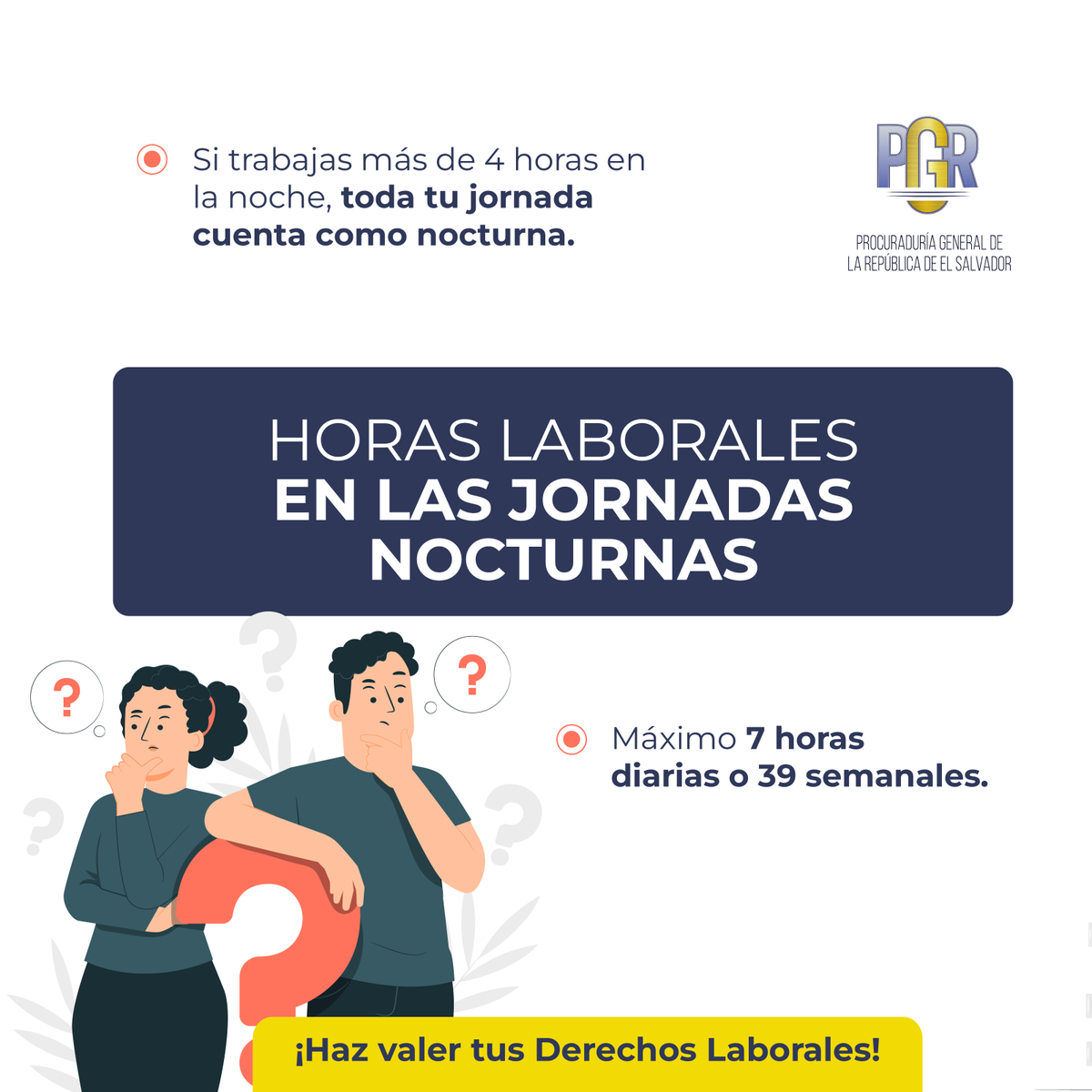 PGR_SV's tweet photo. Si trabajas más de 4 horas en la noche, toda tu jornada debe pagarse como nocturna. Infórmate, vení a la #PROCU o llámanos: 2231-9484. https://t.co/90V5fFOnMd