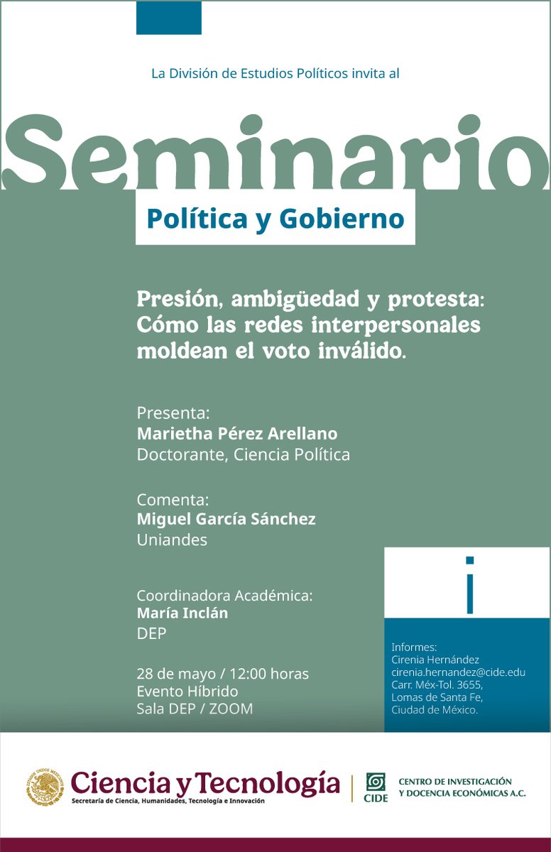 #AgendaCIDE | La <a href="/depCIDE/">CienciaPolítica CIDE</a> te invita al Seminario Política y Gobierno: "Presión, ambigüedad y protesta: Cómo las redes interpersonales moldean el voto inválido".

🗓️ 28 de mayo de 2025 | 12:00 horas
📍 Sala DEP, #CIDE Santa Fe
👉 Registro Zoom: cirenia.hernandez@cide.edu