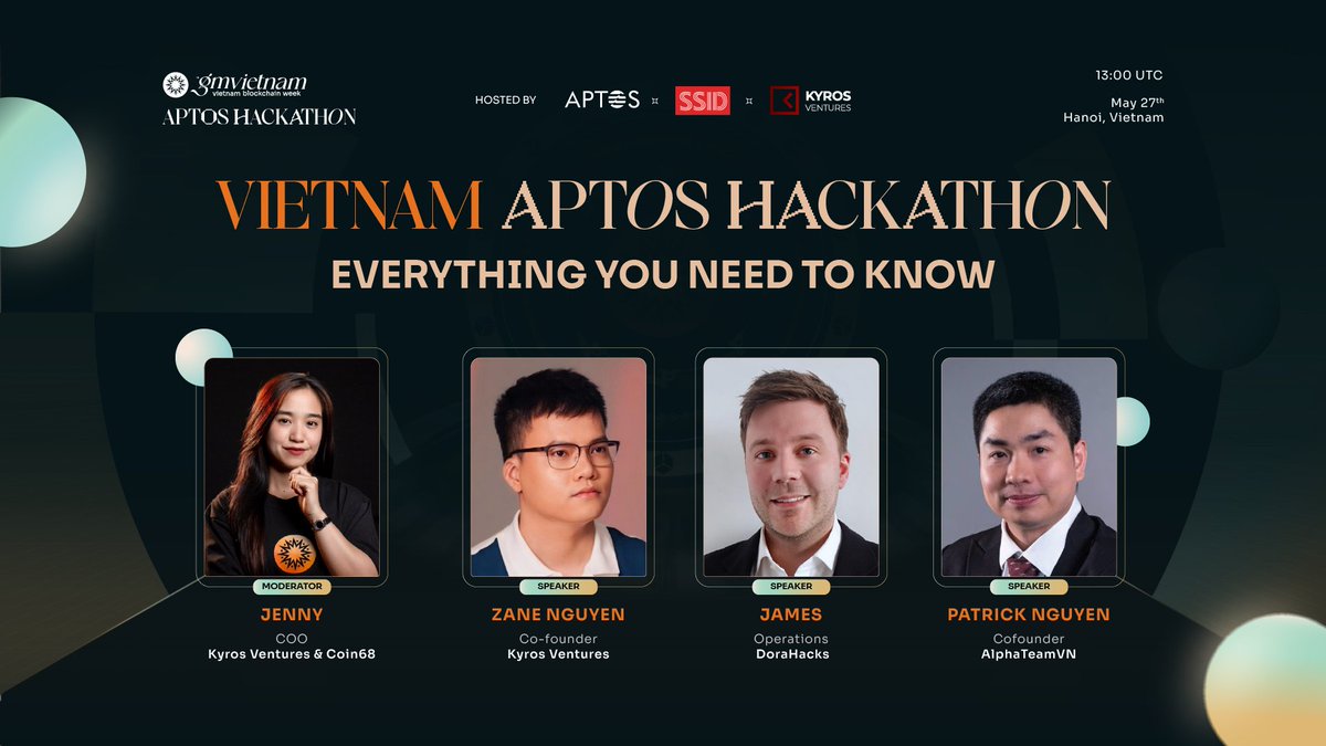 GM VIETNAM (๐,๐ป๐ณ) | Vietnam Tech Week (@gmvn_official) on Twitter photo ๐ ๐ฉ๐ถ๐ฒ๐๐ป๐ฎ๐บ ๐๐ฝ๐๐ผ๐ ๐๐ฎ๐ฐ๐ธ๐ฎ๐๐ต๐ผ๐ป ๐๐ถ๐ฐ๐ธ-๐ข๐ณ๐ณ ๐๐ ๐
๐
May 27 | 13:00 UTC
๐ youtube.com/watch?v=zEIHxyโฆ
Vietnam Aptos Hackathon is the official hackathon of GM Vietnam 2025 โ and it all starts here.
Speakers:
๐ฅ Zane Nguyen โ Co-Founder, <a href="/KyrosVentures/">Kyros Ventures</a>
๐ฅ ๐ ๐ฉ๐ถ๐ฒ๐๐ป๐ฎ๐บ ๐๐ฝ๐๐ผ๐ ๐๐ฎ๐ฐ๐ธ๐ฎ๐๐ต๐ผ๐ป ๐๐ถ๐ฐ๐ธ-๐ข๐ณ๐ณ ๐๐ ๐
๐
May 27 | 13:00 UTC
๐ youtube.com/watch?v=zEIHxyโฆ
Vietnam Aptos Hackathon is the official hackathon of GM Vietnam 2025 โ and it all starts here.
Speakers:
๐ฅ Zane Nguyen โ Co-Founder, <a href="/KyrosVentures/">Kyros Ventures</a>
๐ฅ