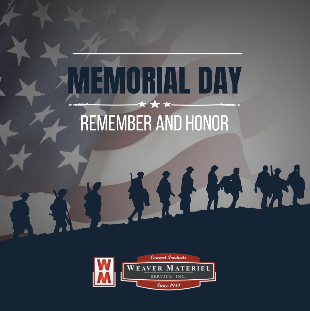 Happy Memorial Day from Weaver Materiel! Today, we honor and remember the brave men and women who made the ultimate sacrifice for our freedom. Their courage and dedication inspire us every day.#MemorialDay #RememberAndHonor #WeaverMateriel
