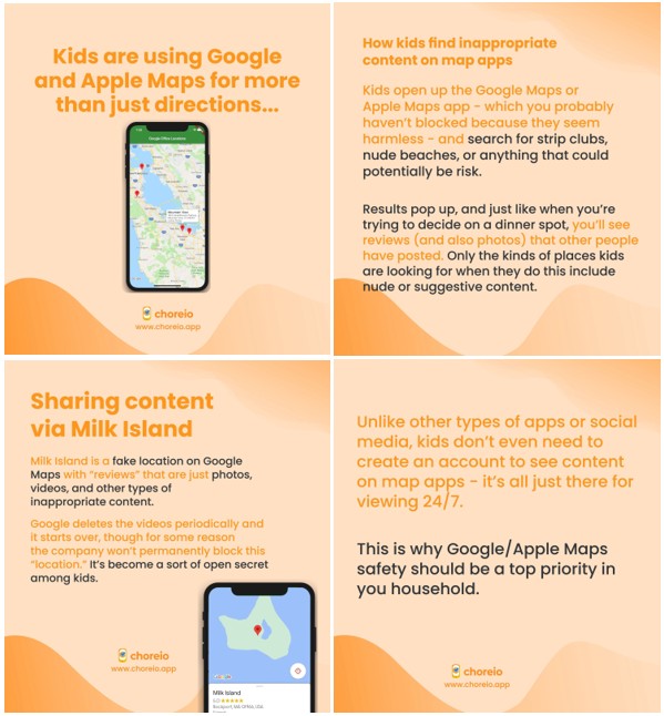 Kids are exploring more than just directions on Google and Apple Maps.

Choreio helps parents stay informed and in control. Safety starts with smart monitoring. 🌍📱🛡 

Download <a href="/ChoreioApp/">Choreio</a> now: apps.apple.com/us/app/choreio…

#ParentalControl #ChoreioApp #DigitalSafety #SmartParenting