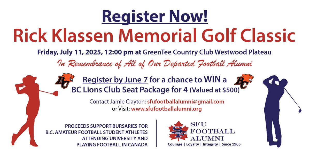 Book your golf today for a chance to win 4 @BClions txs ⁦⁦<a href="/CFL/">CFL</a>⁩ Support BC Amateur FB
Rick Klassen Memorial Golf Classic
sfufootballalumni.org
⁦<a href="/BCSchoolSports/">BC School Sports</a>⁩ ⁦<a href="/BCHighschoolFB/">BChighschoolfootball</a>⁩ ⁦<a href="/FootballBC_/">BCPFA</a>⁩ ⁦<a href="/BCFC_Media/">BCFootballConference</a>⁩ #BringBackSFUFootball