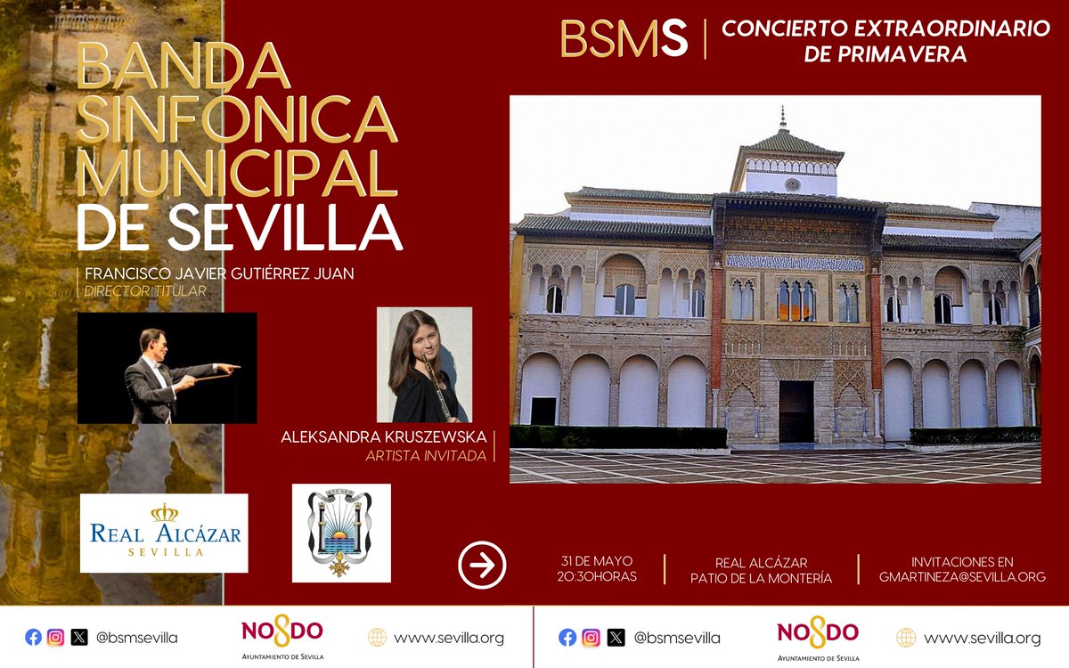 Banda Sinfónica Municipal de Sevilla (@bsmsevilla) on Twitter photo Concierto Extraordinario de Primavera junto al @ateneo_de_sevilla en @realalcazarsevilla.
on la flautista <a href="/krooszeska/">AleksandraKruszewska</a> como solista invitada.
📅 Sábado 31 de mayo
📍 Real Alcázar – Patio de la Montería
⏰ 20:30h
🎟 Invitaciones: gmartineza@sevilla.org #ConciertoPrimavera #Sevilla Concierto Extraordinario de Primavera junto al @ateneo_de_sevilla en @realalcazarsevilla.
on la flautista <a href="/krooszeska/">AleksandraKruszewska</a> como solista invitada.
📅 Sábado 31 de mayo
📍 Real Alcázar – Patio de la Montería
⏰ 20:30h
🎟 Invitaciones: gmartineza@sevilla.org #ConciertoPrimavera #Sevilla