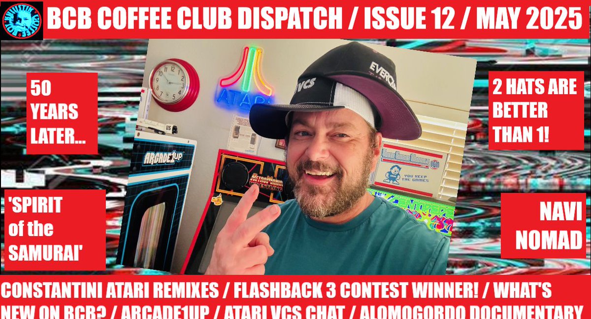 ballistikcoffee's tweet photo. NOW on #BCB! It's a NEW #CoffeeClubDispatch 4 May 2025! #Atari #Flashback3 #Contest #Winner! Plus: #SpiritoftheSamurai coming 2 #VCS soon? @Atari #Constantini #Music #Remixes! @arcade_1up stuff, #AtariVCS chat, 2 #Hats, #Honda #Navi & more! #gaming Watch: https://t.co/pXqb9Skqun https://t.co/Chqzxk6rUF