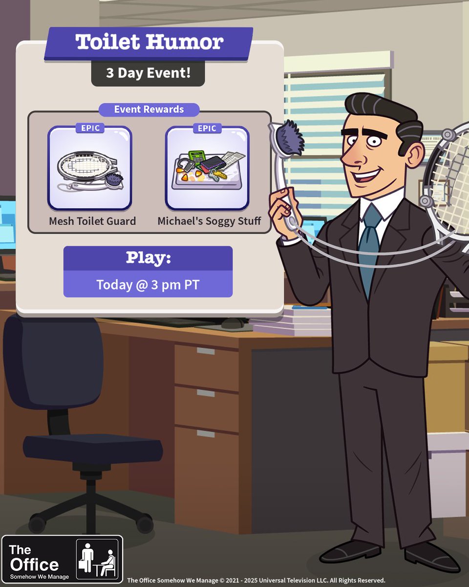 The Toilet Humor Event is live NOW! An embarrassing bathroom accident inspires Michael to create an invention, but only Creed can see it's true potential! 🚽

Play for a chance to win two NEW in-game rewards: the MICHAEL'S SOGGY STUFF decor and the MESH TOILET GUARD decor!