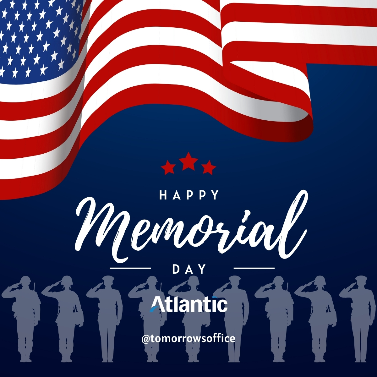 We pause to remember the men and women who laid down their lives in service to our country. We also recognize the families and loved ones who carry that loss daily. Your strength, your sacrifice—it doesn’t go unnoticed.

From all of us at Atlantic Tomorrow’s Office: thank you.
