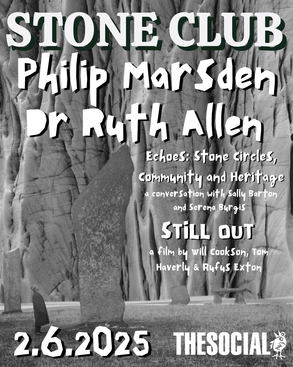 Taking a trip into the substratum with talks from Philip Marsden &amp; Dr Ruth Allen
There will be conversation with photographers Sally Barton &amp; Serena Burgis exploring their work for Echoes: Stone Circles, Community and Heritage &amp; a screening of Still Out
stoneclub.rocks/events/stonecl…