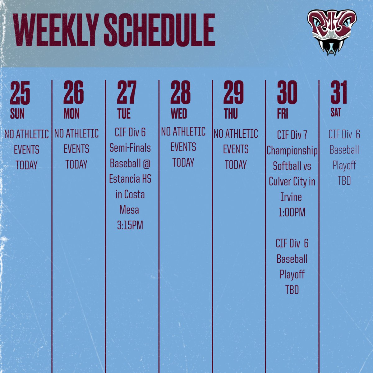 The athletic schedule this week features our Softball team in the CIF Championship game on Friday &amp; Baseball will look to advance in their CIF Semi-Finals game on Tuesday afternoon! GO RATTLERS!!