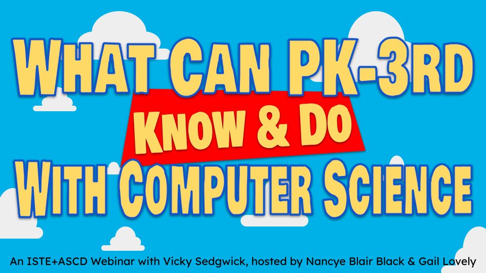 Vicky Sedgwick (@visionsbyvicky) on Twitter photo Please join me for "What Can PK-3rd Students Know & Do With Computer Science" on Wednesday, 5/28, from 6:30-7:30 PM ET / 3:30-4:30 PM PT hosted by <a href="/NancyeBlackEdu/">Nancye Blair Black</a> & Gail Lovely.
Register for the live event and recording at iste.zoom.us/webinar/regist… #csk8 #CSforAll Please join me for "What Can PK-3rd Students Know & Do With Computer Science" on Wednesday, 5/28, from 6:30-7:30 PM ET / 3:30-4:30 PM PT hosted by <a href="/NancyeBlackEdu/">Nancye Blair Black</a> & Gail Lovely.
Register for the live event and recording at iste.zoom.us/webinar/regist… #csk8 #CSforAll
