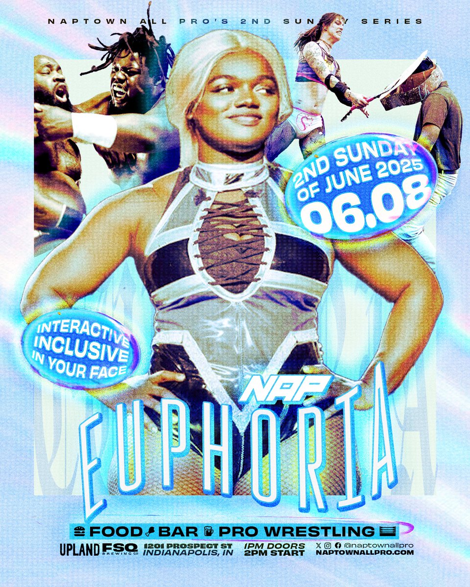 NAP 2nd Sunday Series: EUPHORIA
FOOD 🍔 • DRINK 🍻 • WRESTLING 🤼

Sunday, June 8th
Upland Brewery FSQ
Fountain Square, Indianapolis, IN

🎟️ Tickets are minimal and on sale now, link in reply ⬇️