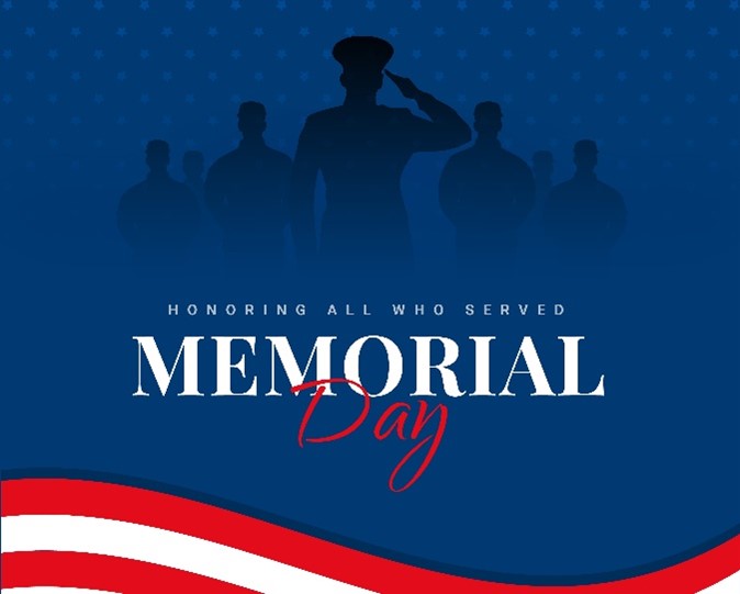 As we observe Memorial Day on Monday, let’s reflect on its true meaning. This day honors all who sacrificed their lives for our nation, their bravery underpins our freedoms and reminds us of our mission to serve our communities.  

Wishing everyone a happy Memorial Day weekend!