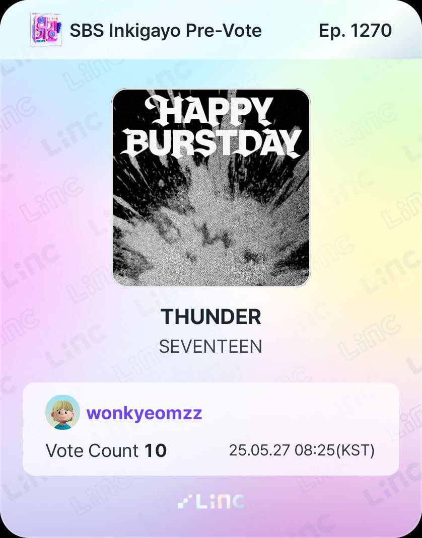 wonkyeomzz's tweet photo. LiNC — SBS Inkigayo Pre Vote 

— head over to LiNC app and drop your votes for THUNDER. 

📅: 05:26 - 05.30 
📍: 1 vote = 15 p ( max 10 votes per day ) 

— use all your LiNC accounts to cast your votes! ( u can still create new one ) https://t.co/s5W6bjipQ6