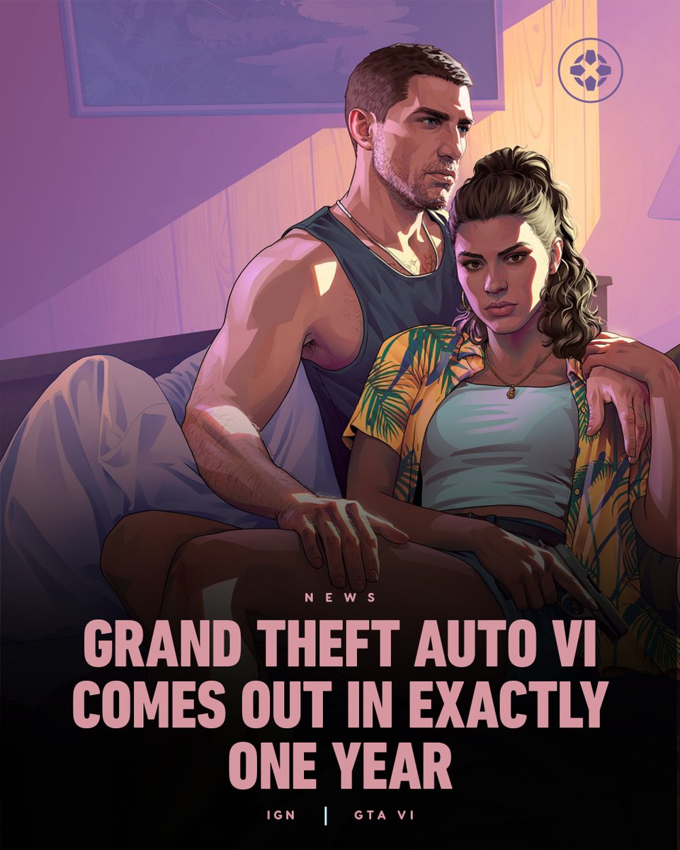 IGN's tweet photo. Grand Theft Auto VI is set to debut one year from now on May 26, 2026. https://t.co/lGmeyqvOVE