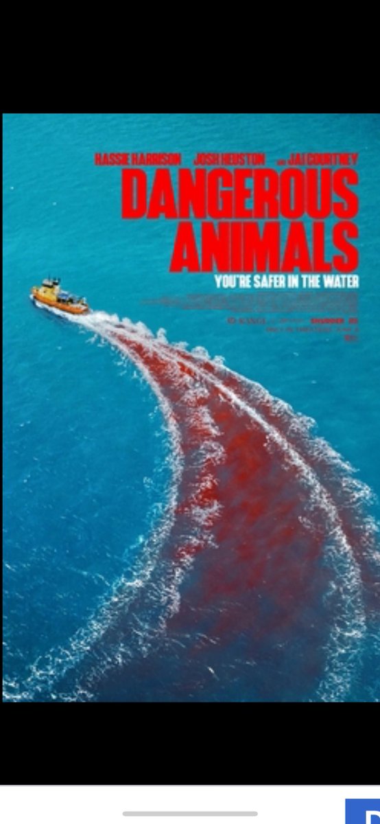 Tonight’s Regal Monday Mystery Movie was Dangerous Animals. 
4 Stars ⭐️⭐️⭐️⭐️ Opens a week from Friday 
Very dramatic film about a crazed killer boat captain who preys on young victims 🦈 
Great cast, led by Josh Heuston, Jai Courtney and Hassie Harrison.  Good movie!  🚤