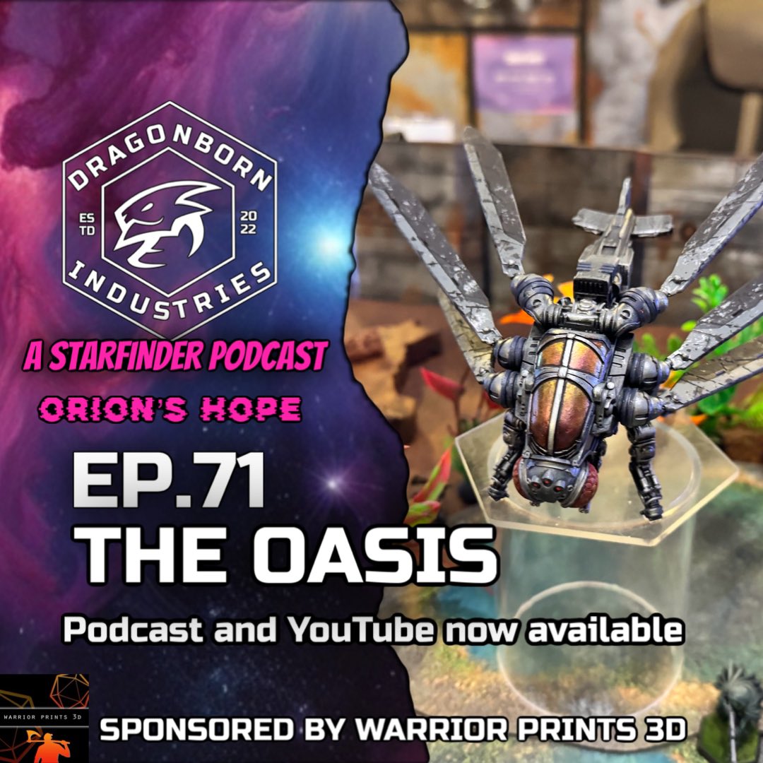 dragonbornbard's tweet photo. EP.71 The Oasis 
Now out on #youtube and #podcast

https://t.co/AcZMHSQVEt

https://t.co/ETuX6nUPCv

https://t.co/Drs3Xzicj0

https://t.co/P6XGrmRCqE

https://t.co/2wPsGu6pZE

YouTube 

https://t.co/5ftP0CzQEs

#orionshope #dragonbornindustries #starfinder https://t.co/Ck9svf81QD