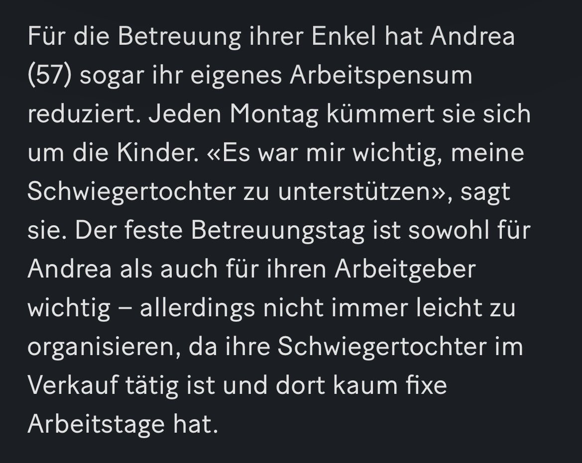 Die Schwiegermutter unterstützt die Schwiegertochter bei der Kinderbetreuung. Schwierig ist, dass die Schwiegertochter unregelmässige Arbeitszeiten hat. Vom Kindsvater kein Wort. Der ist ja nicht für seine Kinder und deren Erziehung und Betreuung zuständig. 
(Artikel siehe Druko)