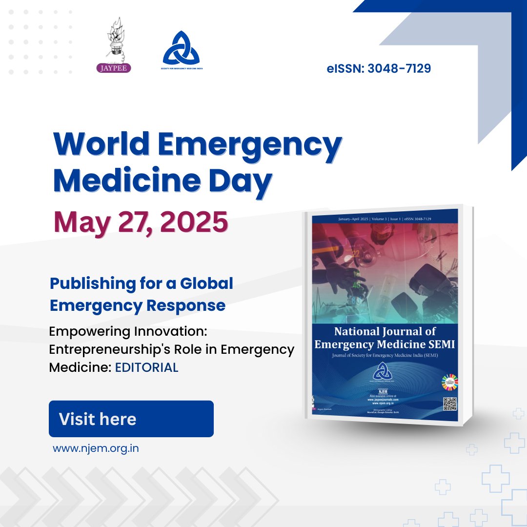 JaypeeJournals's tweet photo. 🚨 World Emergency Medicine Day | May 27 🚨
🩺 On this #WorldEmergencyMedicineDay, we salute the emergency physicians, nurses, researchers, and first responders who work tirelessly to save lives
Visit: https://t.co/g1odtXUXgb
#NJEM #Jaypeejournals https://t.co/URTkfmFuwJ