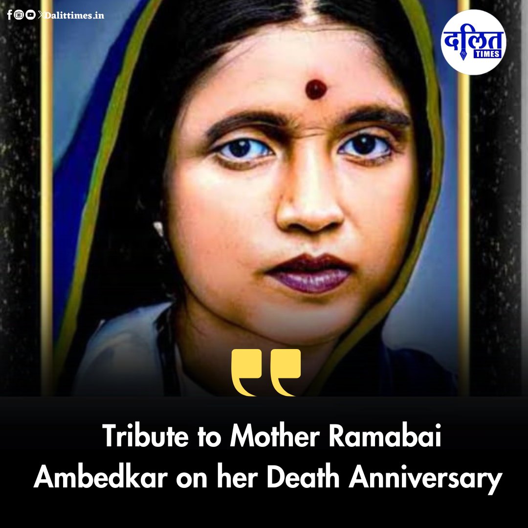 dalittimeseng's tweet photo. Tribute to Mother Ramabai Ambedkar on her Death Anniversary 

#RamabaiBhimraoAmbedkar | #ramabaiambedkar https://t.co/EmQcvD7Cs7