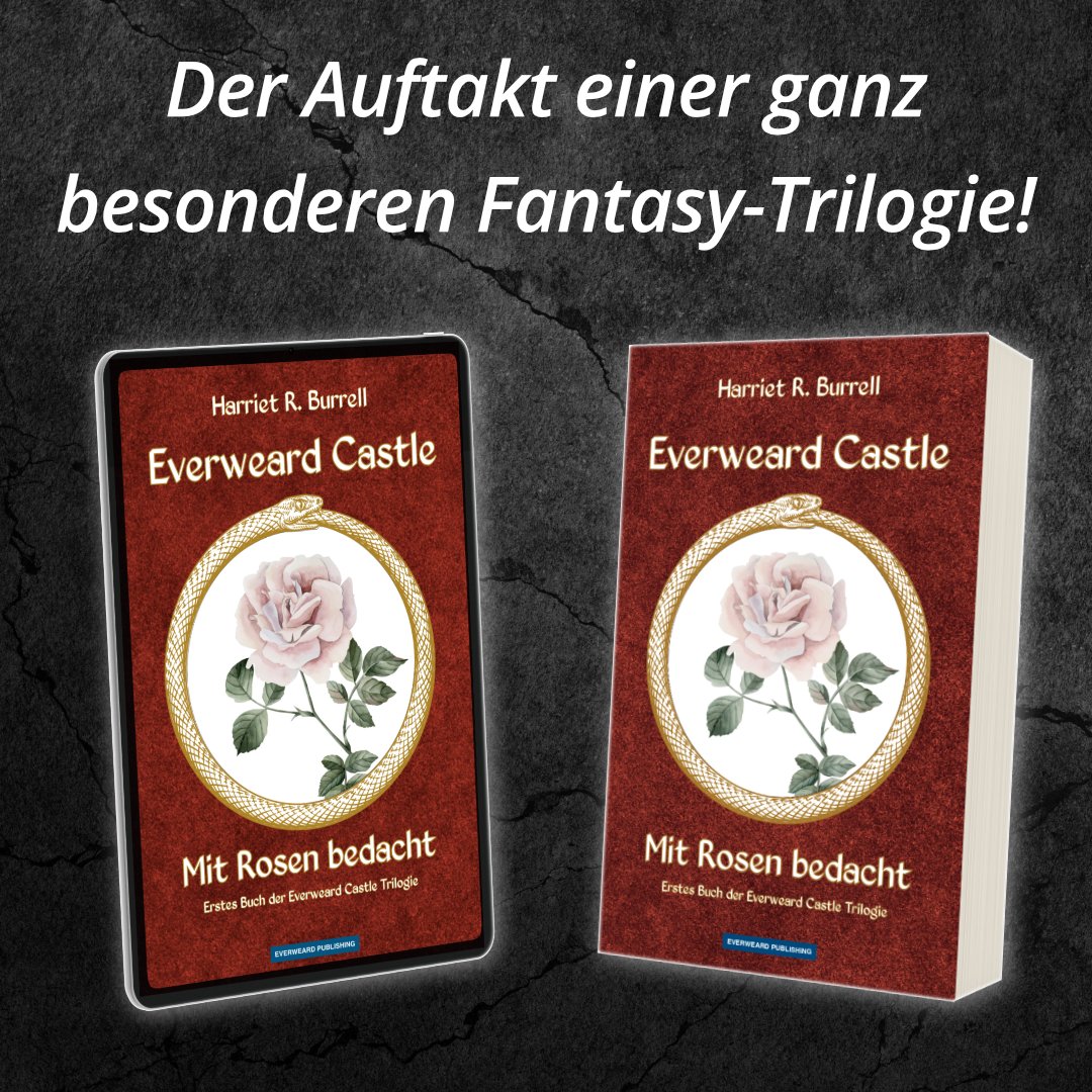 Harriet R. Burrell
Everweard Castle – Mit Rosen bedacht
Erstes Buch der Everweard Castle Trilogie

Eine vielschichtige Welt voller Magie, spannender Charaktere und komplexer Geschichten, garniert mit Dialogwitz und subtilem Humor. 
#ebooks #kindle #buchtipp #literatur