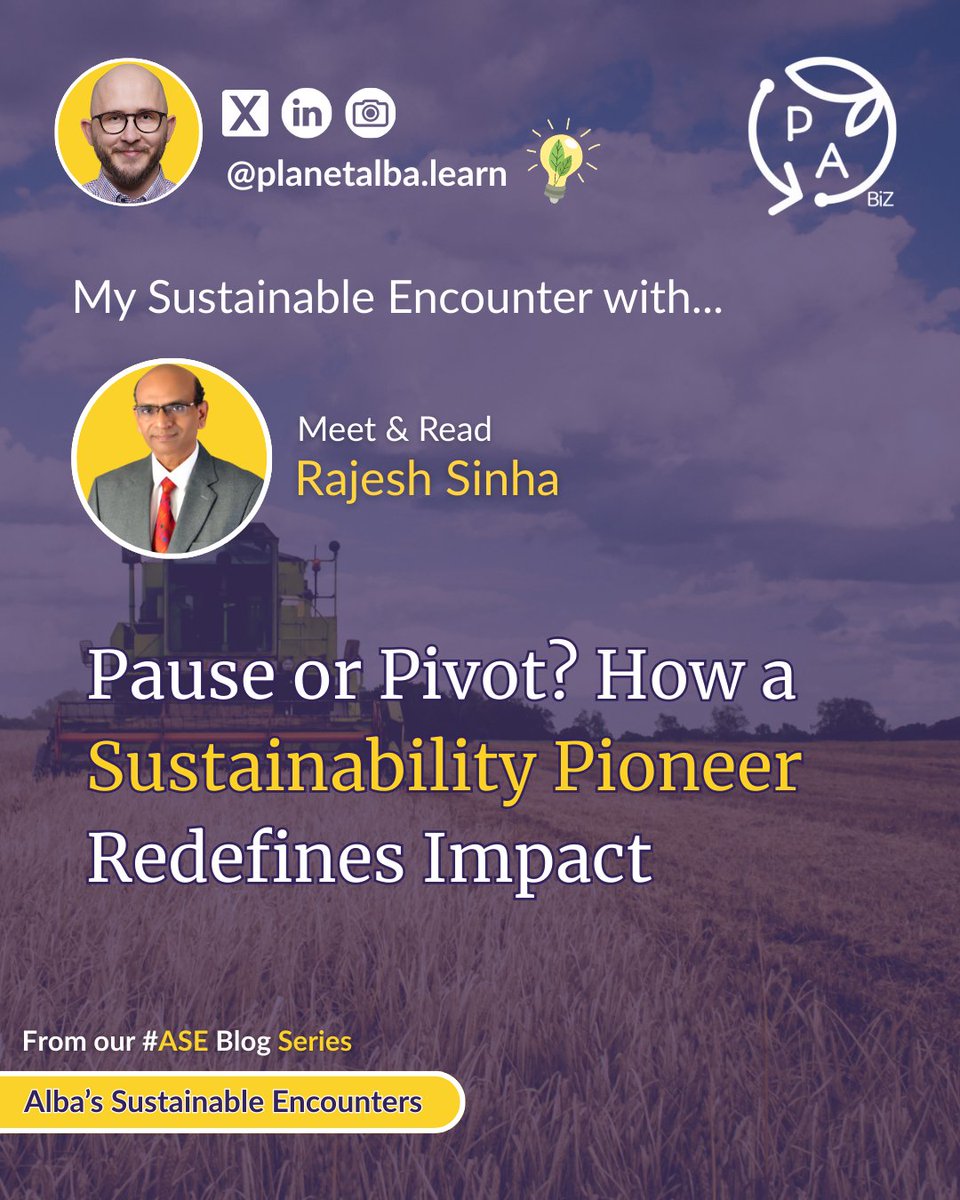 planetalba's tweet photo. Rajesh Kumar Sinha built India’s emissions trading platforms. Now he’s building carbon sinks in fields.

In Alba’s Sustainable Encounter, he shows how systems leadership can scale down, without losing depth.
👉 https://t.co/PZxKH8ozwg https://t.co/zpC9rC3OIK