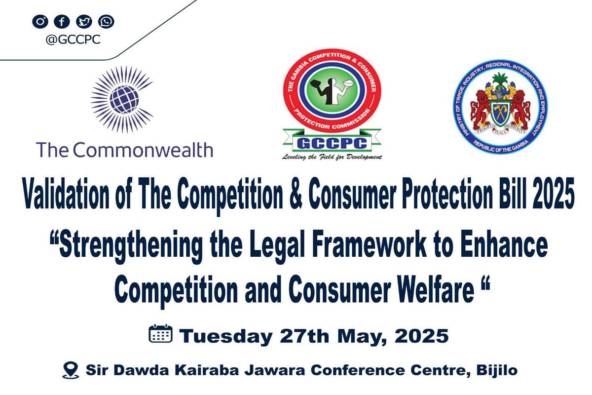 Today, GCCPC with its partners and stakeholders will validate the transformative Competition and Consumer Protection Bill at the Sir Dawda Kairaba Jawara Conference Center. This landmark legislation consolidates the Competition Act 2007 and Consumer Protection Act 2014,

#GCCPC #